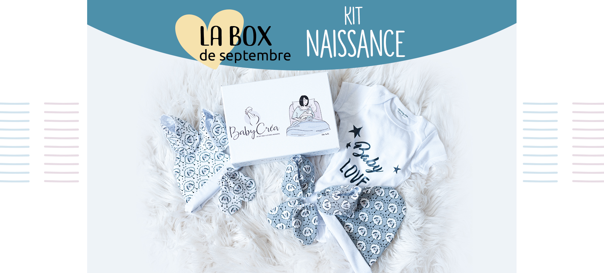 La BabyCréa box septembre naisance